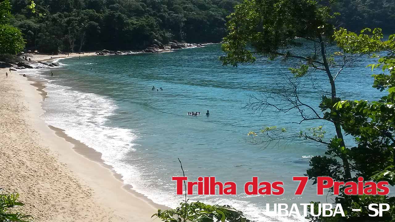 Trilha das 7 Praias Região Sul de Ubatuba Litoral Norte SP